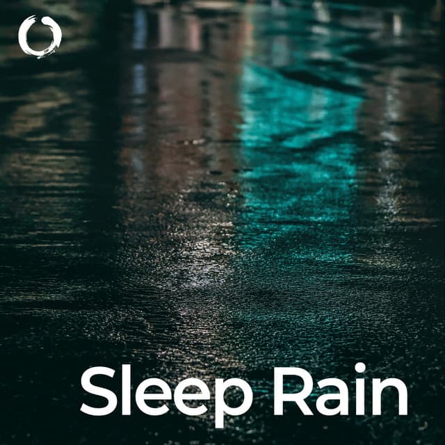 Rain Sleep Sounds - Regen zum Schlafen