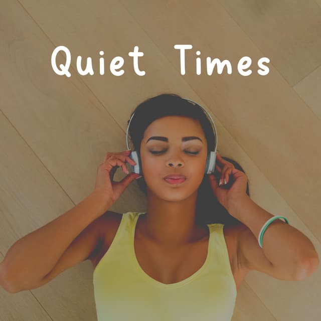 Quiet Times - Meditation & Focus Workshop