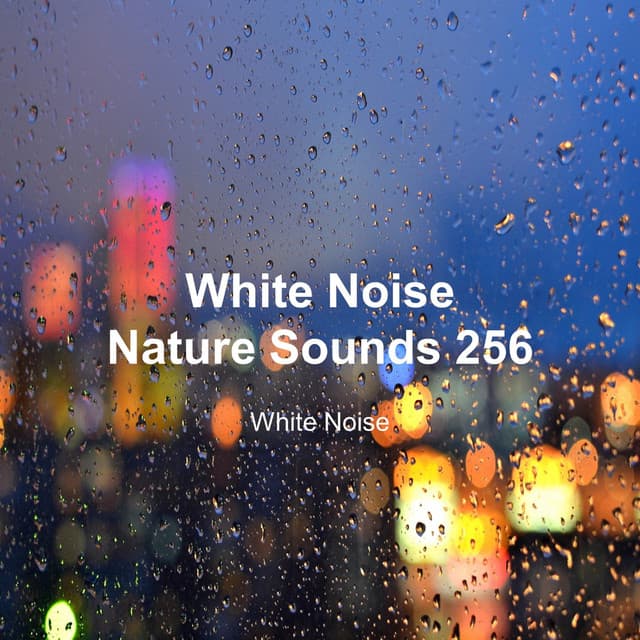 White Noise 256 - White Noise