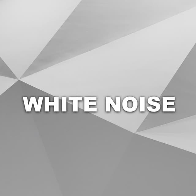 White Noise - White Noise for Babies