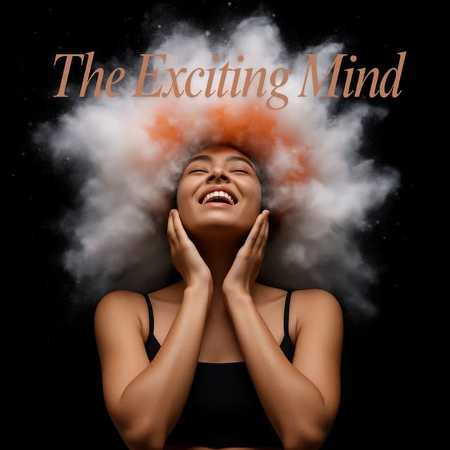 The Exciting Mind - Jim Sieber