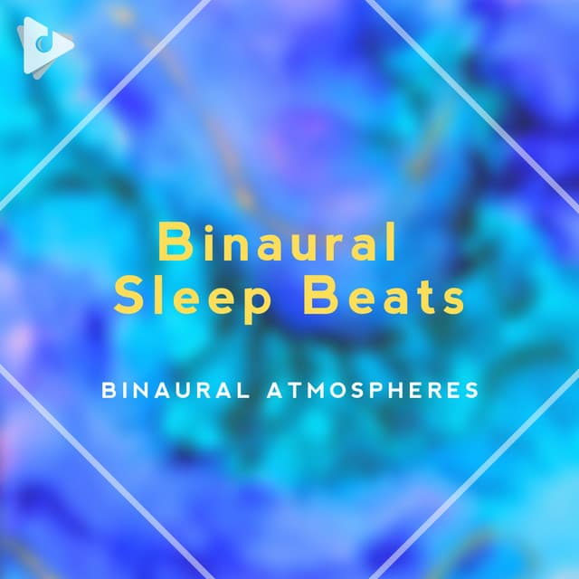 Binaural Sleep Beats - Binaural Atmospheres