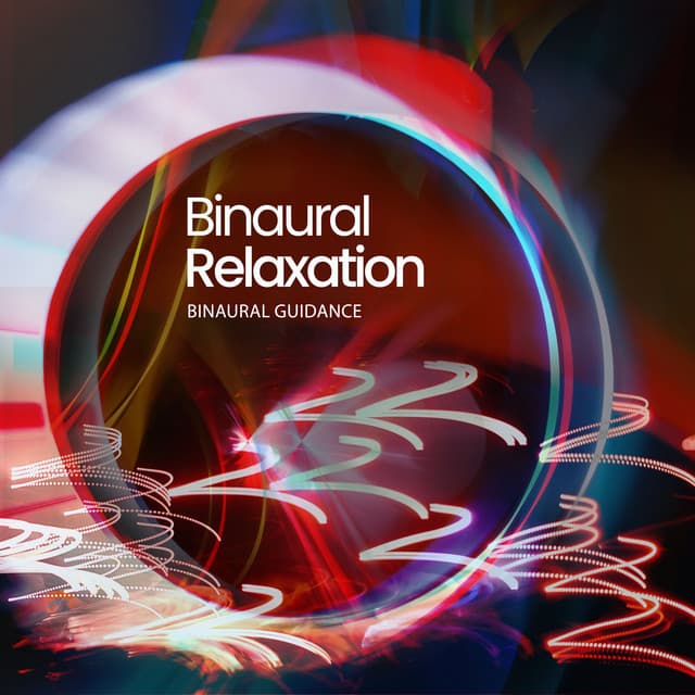 Binaural Relaxation - Binaural Guidance