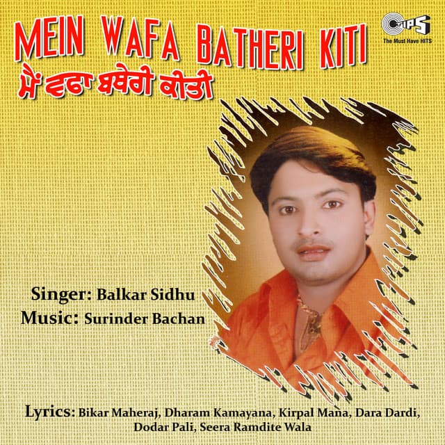 Mein Wafa Batheri Kiti - Surinder Bachan