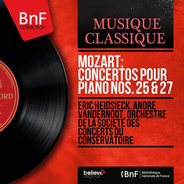 Mozart: Concertos pour piano Nos. 25 & 27 - Wolfgang Amadeus Mozart