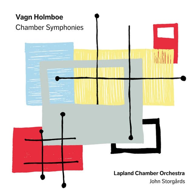 Holmboe: Chamber Symphonies - Vagn Holmboe
