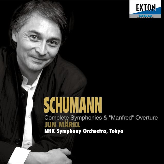 シューマン：交響曲全集 & 「マンフレッド」序曲 - Robert Schumann