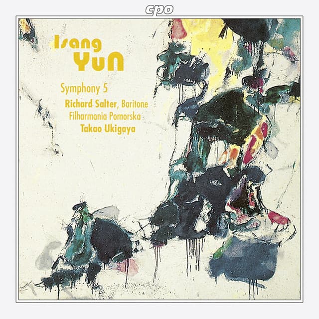 Yun: Symphony No. 5 - Isang Yun
