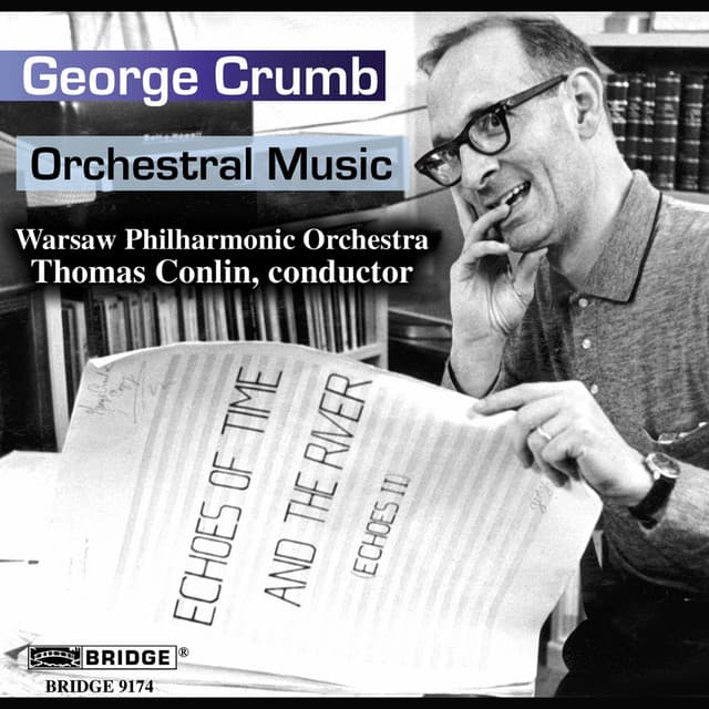 George Crumb: Orchestral Music - George Crumb