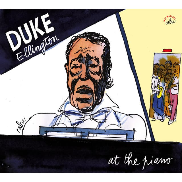 BD Music & Cabu Present Duke Ellington at the Piano - Duke Ellington
