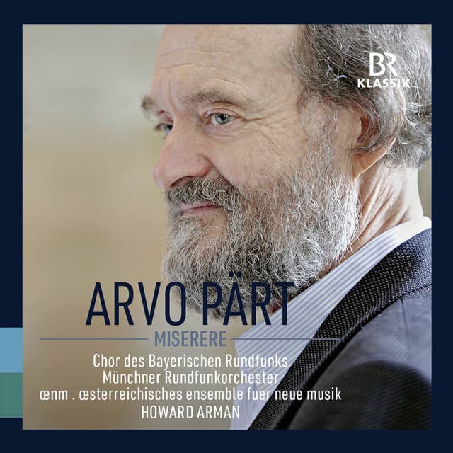 Arvo Pärt: Miserere - Arvo Pärt