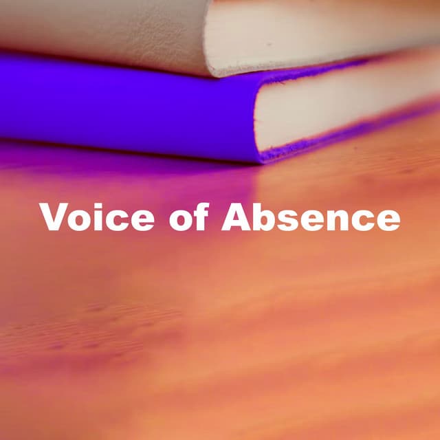 Voice of Absence - Concentration