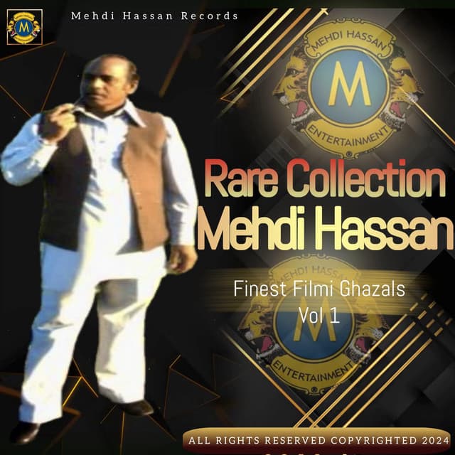 Finest Filmi Ghazals Volume 1 - Mehdi Hassan