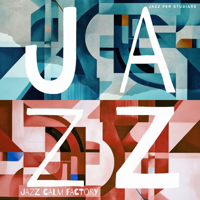 Jazz Calm Factory - Jazz per Studiare