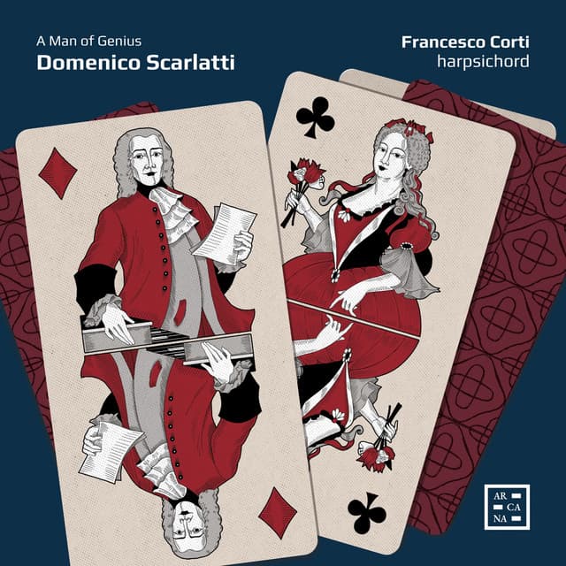 Domenico Scarlatti: A Man of Genius - Domenico Scarlatti