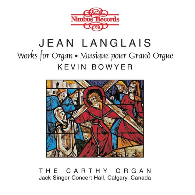 Langlais: Works for Organ - Jean Langlais