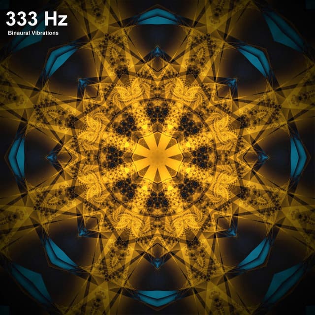 333 Hz Angelic Frequency - Support - Binaural Vibrations