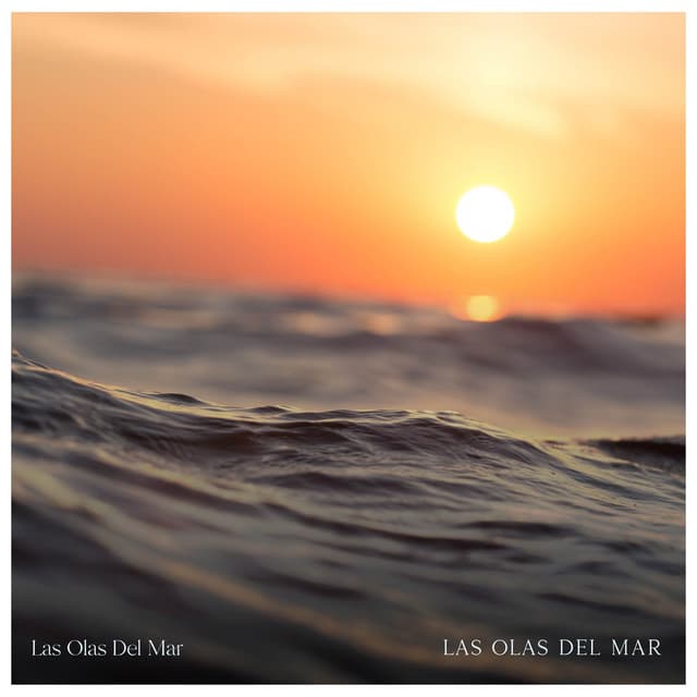 Las Olas Del Mar - Las Olas Del Mar