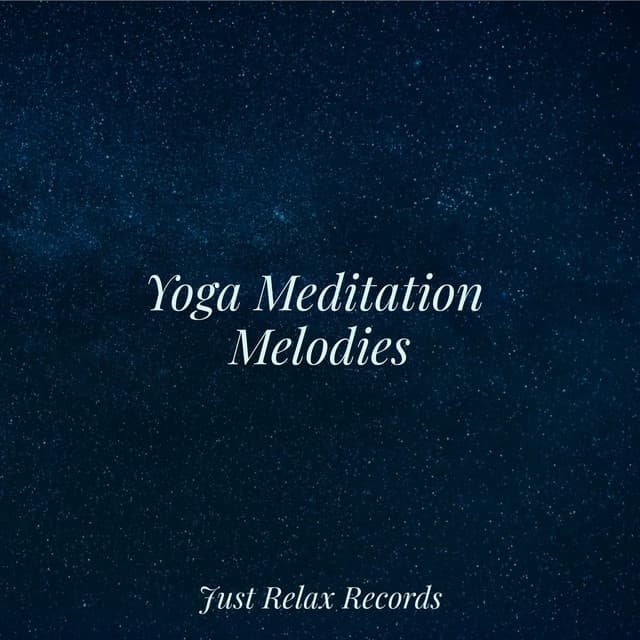 Yoga Meditation Melodies - Meditation Awareness