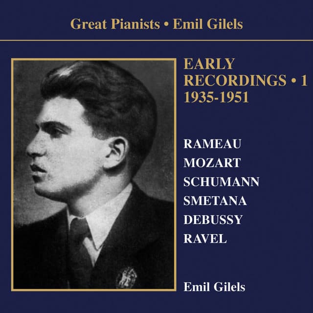 Emil Gilels: Early Recordings - Emil Gilels
