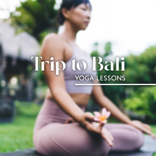 Trip to Bali: Yoga Lessons and Balinese Wellness Music, Small Thoughts, Blooming Lotus Flower - Tranquility Day Spa Music Zone