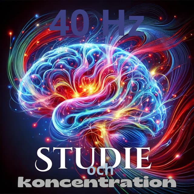 40 Hz Studie och koncentration: Gammafrekvens för fokus, Öka ditt minne - Lugn Musik Atmosfär