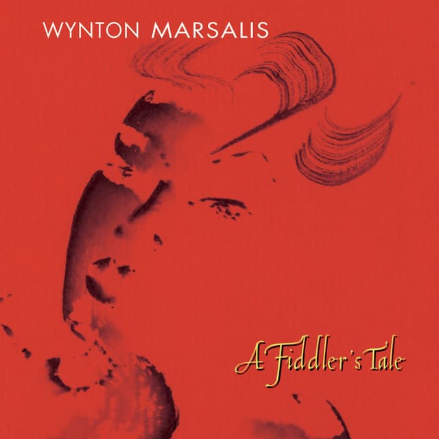 A Fiddler's Tale - Wynton Marsalis