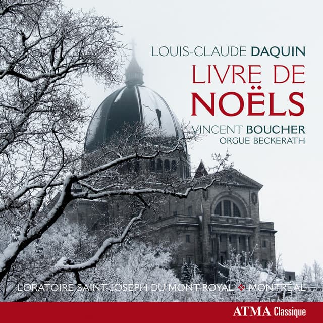 Daquin: Livre de Noëls, Op. 2 - Louis-Claude Daquin