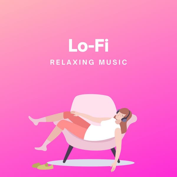 LoFi Relaxing Music - Lo Fi Hip Hop