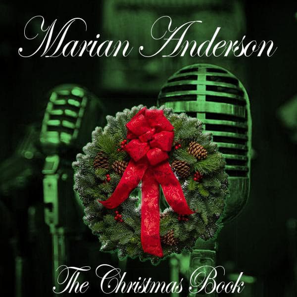 The Christmas Book - Marian Anderson