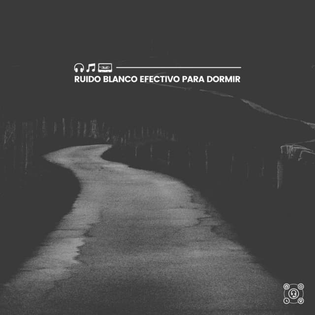 Ruido Blanco Efectivo para Dormir - El Ruido Blanco