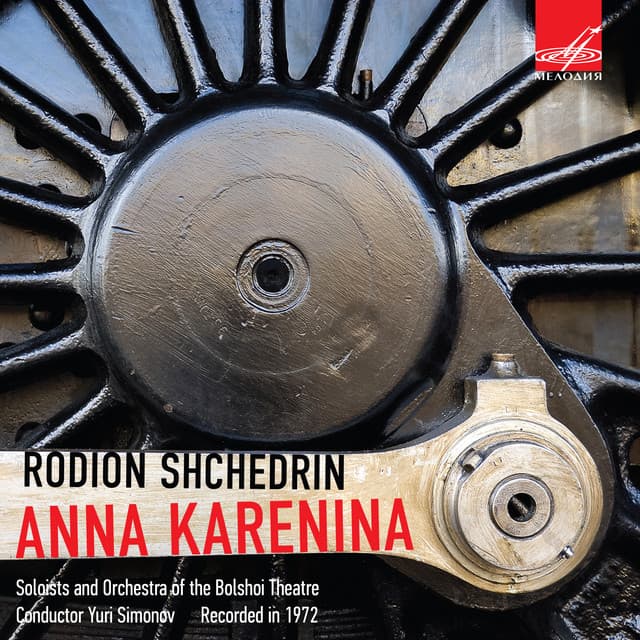 Shchedrin: Anna Karenina - Rodion Shchedrin
