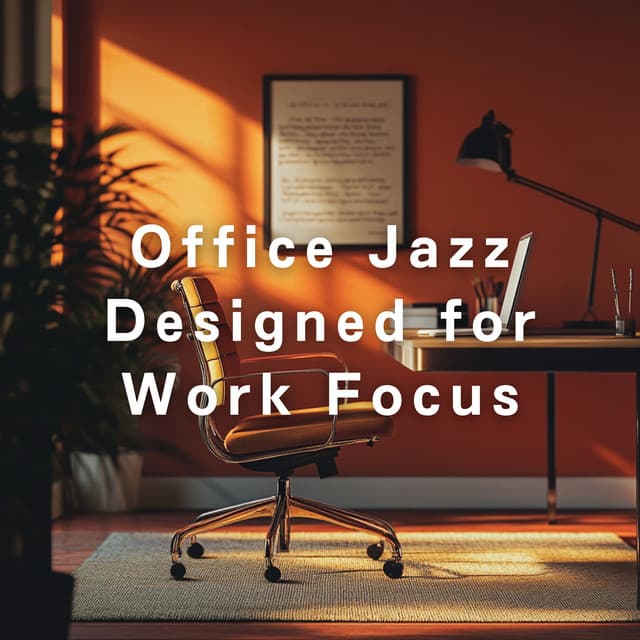Office Jazz Designed for Work Focus - Hugo Focus