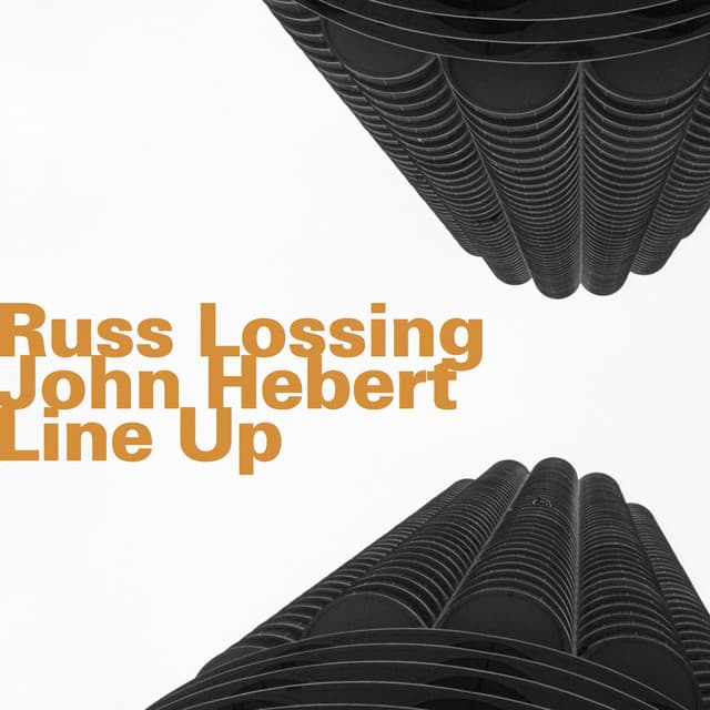 Line Up - Russ Lossing