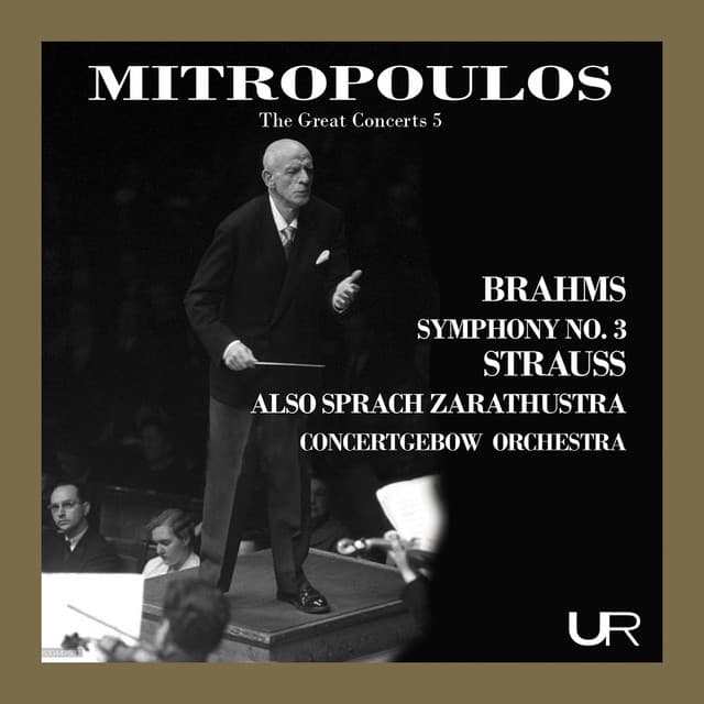 The Great Concerts, Vol. 5: Mitropoulos Conducts Strauss & Brahms - Johannes Brahms