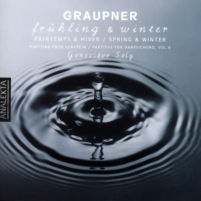 Graupner: Partitas For Harpischord Vol.6 Frühling & Winter - Christoph Graupner