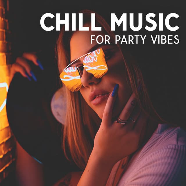 Chill Music For Party Vibes: Beach Party Music Playlist - Bredbury House