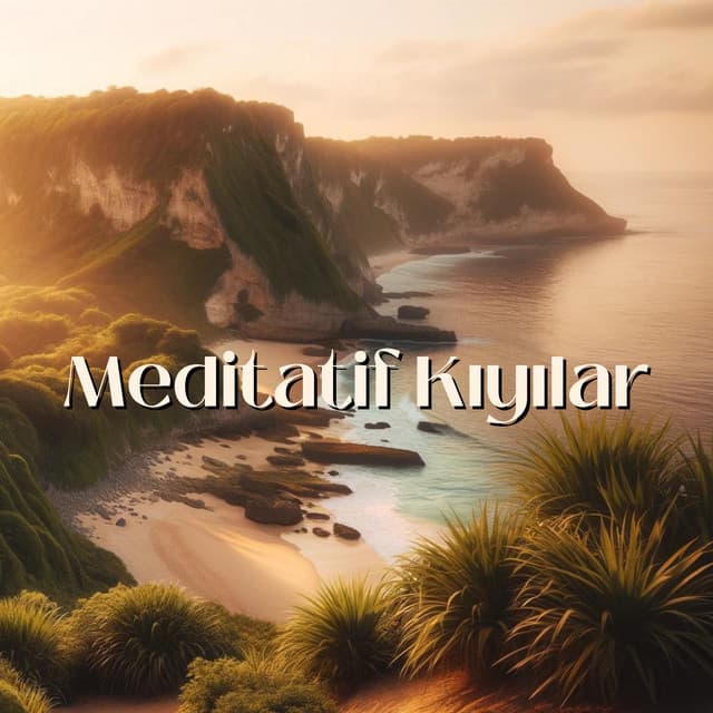 Meditatif Kıyılar: İlahi Plaj'da Okyanus Harmonileri - Ocean Therapy