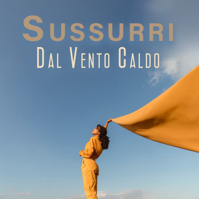 Sussurri Dal Vento Caldo - Eny Time