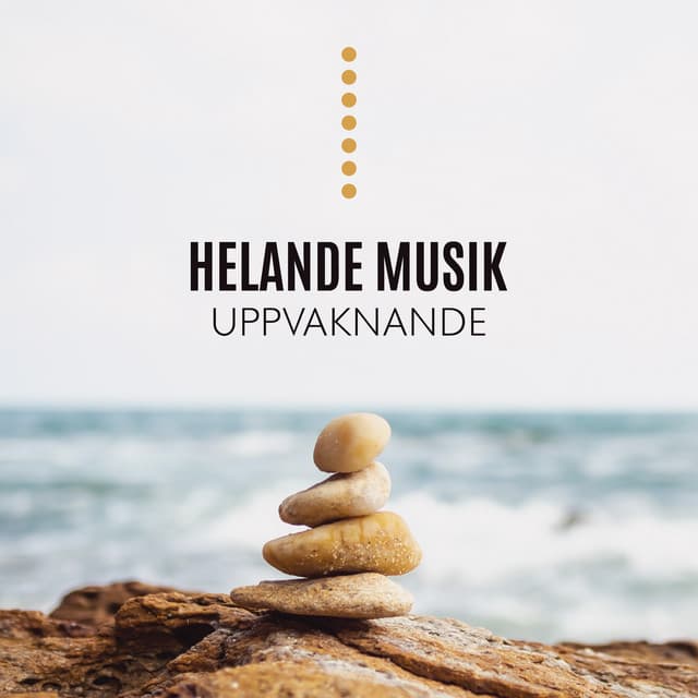 Helande Musik: Uppvaknande, Energibalansering, Mindfulnessövningar och Vägledd Meditation - Djup Avslappningsövningar Akademi