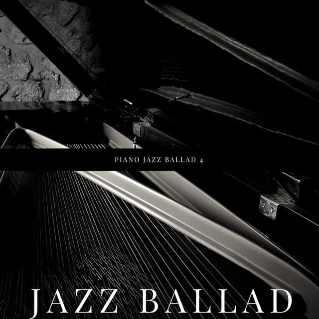 Piano Jazz Ballad 4 - Jazz Ballad