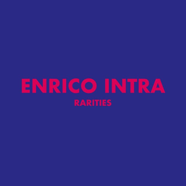 Rarities - Enrico Intra