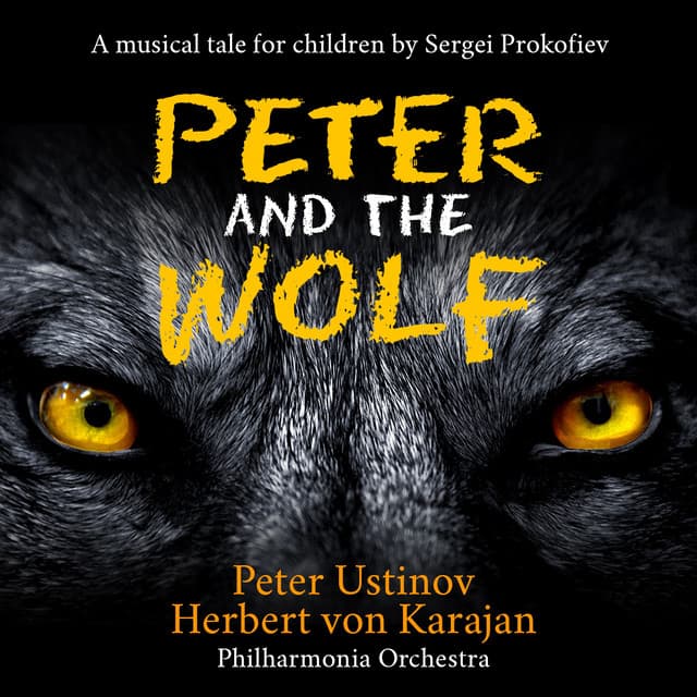 Prokofiev: Peter and the Wolf - Peter Ustinov