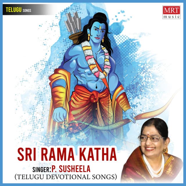 Sri Rama Katha - P. Susheela