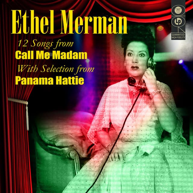 Selections From Call Me Madam and Panama Hattie - Ethel Merman