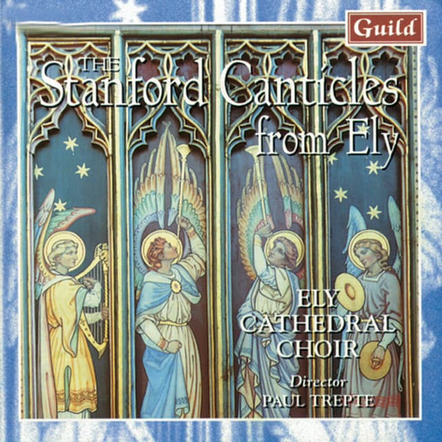 Choral Music by Villiers Stanford, Noble, Jackson, Bairstow - Ely Cathedral Choir