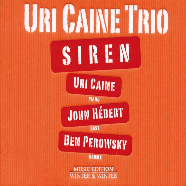 Siren - Uri Caine
