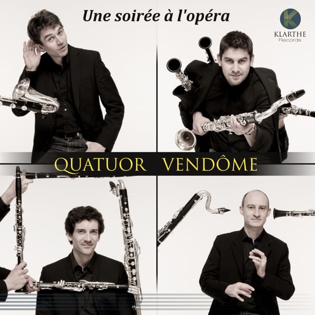 Une soirée à l'opéra - Quatuor Vendôme