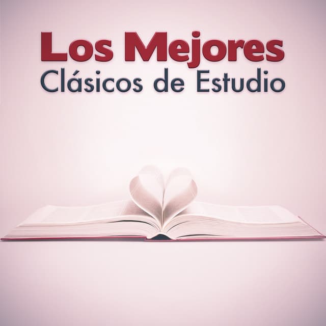 Los Mejores Clásicos De Estudio - Musica para Estudiar