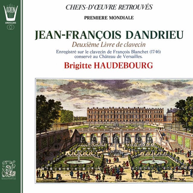 Jean-François Dandrieu - 2ème Livre de Clavecin - Jean-François Dandrieu